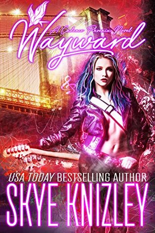 Wayward: A Cadence Phoenix Novel (Kindle Edition)