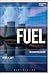 Fuel: An Ecocritical History