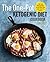 The One Pot Ketogenic Diet Cookbook by Liz   Williams
