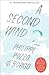 A Second Wind: A Memoir