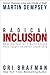 Radical Inclusion: What the Post-9/11 World Should Have Taught Us About Leadership