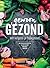 Gewoon gezond eet volgens je buikgevoel by Karolien Olaerts