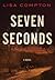 Seven Seconds (Olivia Osborne)