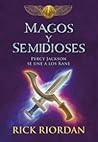 Magos y semidioses by Rick Riordan