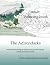 The Adirondacks: Adult Colo...