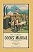 The U.S. Army Cooks' Manual by R. Sheppard