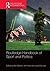 Routledge Handbook of Sport and Politics (Routledge International Handbooks)