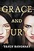 Grace and Fury (Grace and F...