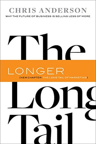 pdf download The Long Tail: Why the Future of Business Is Selling Less of More