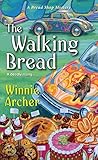 The Walking Bread (A Bread a Shop Mystery #3) (ebook)
