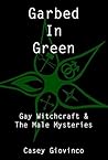 Garbed In Green by Casey Giovinco