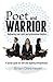 Poet and Warrior - Balancing your spirit and professional des... by Brian J. Dietmeyer