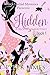 Hidden: A Bloom In Waiting:...