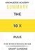 Summary: The 10X Rule: The ...