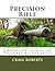 Precision Rifle: A Training...