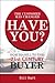 The Customer Has Changed; Have You?: How to Sell to the 21st Century Buyer