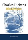 Bleakhaus: oder B...