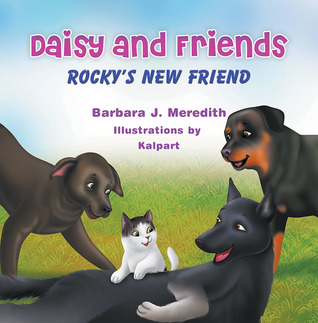 Daisy and Friends: Rocky's New Friend (Paperback)