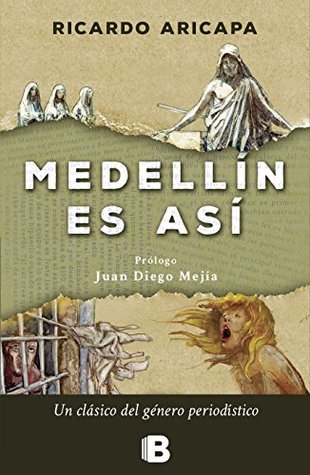 Medellín es así (Kindle Edition)