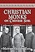 Christian Monks on Chinese ...