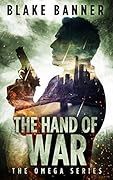 The Hand of War