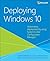 Deploying Windows 10: Autom...