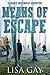 Means of Escape (A Chance a...