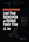 Load Flow Optimization and Optimal Power Flow