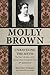 Molly Brown: Unraveling the Myth