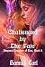 Challenged by The Fate: Amy...