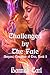 Challenged by The Fate by Hannah Earl