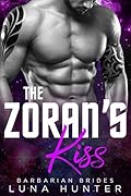 The Zoran's Kiss