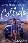 When Destinies Collide
