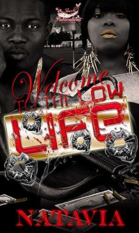 Welcome to the Low Life (Kindle Edition)