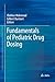 Fundamentals of Pediatric D...