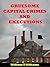 Gruesome Capital Crimes and Executions by William Proctor Williams