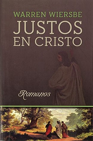 Justos en Cristo (Romanos)