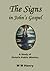 The Signs in John’s Gospel by W.M. Henry