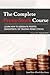 The Complete Penny Stock Course: Learn How to Generate Profits Consistently by Trading Penny Stocks