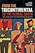From the Tricontinental to the Global South: Race, Radicalism, and Transnational Solidarity