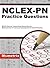 NCLEX-PN Practice Questions: NCLEX Practice Tests & Exam Review for the National Council Licensure Examination for Practical Nurses