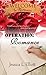 Operation: Romance (Welcome...