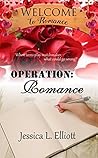Operation: Romance (Welcome to Romance Book 10)