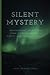 Silent Mystery: Inspiration...