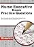 Nurse Executive Exam Practice Questions by Mometrix Nursing Certificat...
