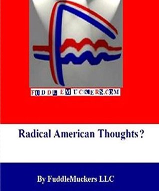 Radical American Thoughts?