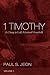 1 Timothy, Volume 1: A Charge to God’s Missional Household