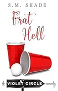 Frat Hell (Violent Circle, #2)