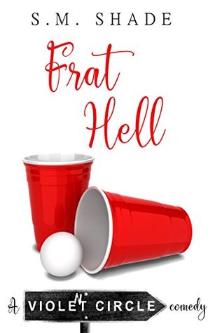 Frat Hell (Violent Circle, #2)
