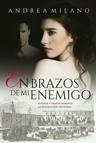 En brazos de mi enemigo (Kindle Edition)